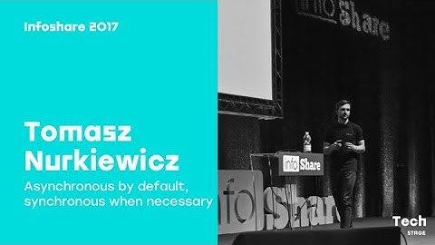 Tomasz Nurkiewicz (Allegro): Asynchronous by default, synchronous when necessary / infoShare 2017