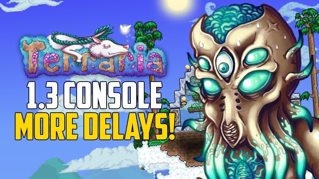 terraria journey's end Terraria 1.3 CONSOLE UPDATE More DELAYS! | PS4 & XBOX1 Terraria NEWS