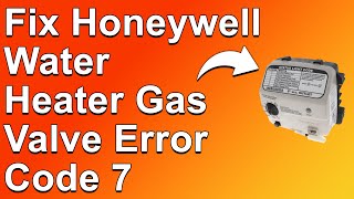 Celebrity How To Fix Honeywell Water Heater Gas Valve Error Code 7 (Troubleshooting Error Code 7 Instantly) Net Worth