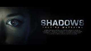 Shadows Trailer 