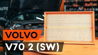 Как да сменим въздушен филтър на VOLVO V70 2 (SW) [ИНСТРУКЦИЯ AUTODOC]