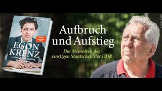 Egon Krenz: »Aufbruch und Aufstieg« – Buchpremiere am 7. Juli 2022 in Berlin