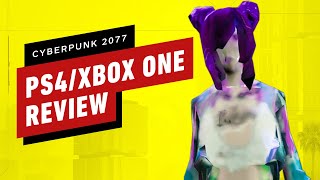 Cyberpunk 2077 for Xbox One and PlayStation 4 Review