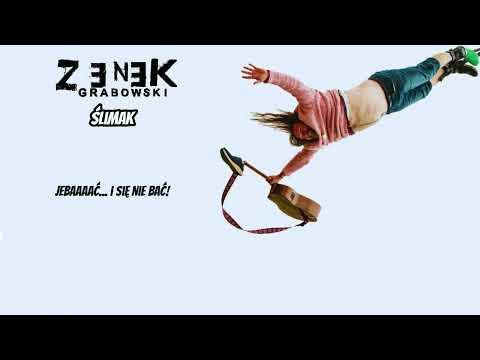 Zenek Grabowski - Ślimak (z tekstem) [z albumu "I Tak Będę Skakać!]