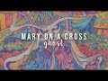 Mary On a Cross | Ghost | Subtitulada al Español