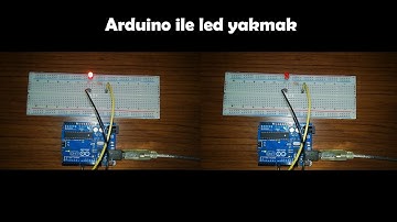 Arduino dersleri - 1: LED Yakma Devresi
