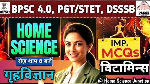 Vitamin MCQ I Bihar STET l BPSC PGT Home Science By Prerna Mam #ltgrade #DSSSB #dsssb2025 #uptgtpgt