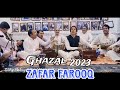 Zafar Farooq Ghazal Kala Kala Zan Pore Khanda Razi 2023 Song Culture Music Best Ghazal 
