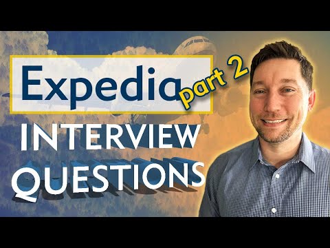 Expedia Interview Questions with Answer Examples