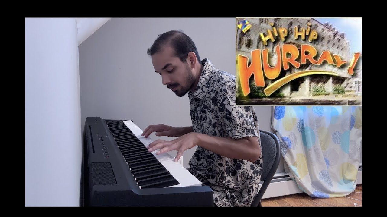 Hip Hip Hurray Indian Zee TV Series 1998   Piano Cover