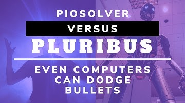 Piosolver analysis PLURIBUS EDITION: Even Computers Can Dodge Bullets