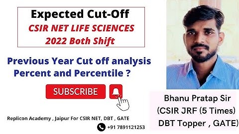 expected cut off CSIR NET Life Science#sept2022  #replicon#netjrf#percentile#csirnetlifescience