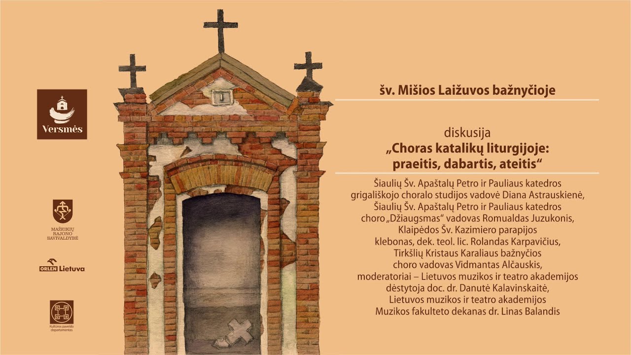 Šv. Mišios Laižuvos bažnyčioje | Choras katalikų liturgijoje: praeitis, dabartis, ateitis