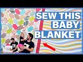 Sew this Super Cute Baby Blanket Quilt! | Charm Pack Project | Simple Sewing Tutorial