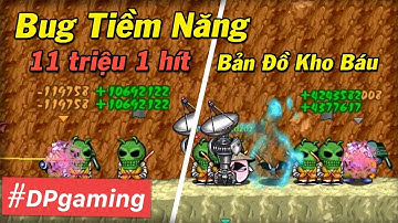 Ngọc Rồng Online - Bug Bản Đồ Kho Báu 11 Triệu TNSM 1 Hít Phê Hơn Cả... !