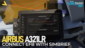 How to Connect the Airbus A321LR by iniBuilds to Simbrief account in MSFS 2024 - Tutorial 1