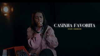 Casinha Favorita - Dany Andrade | Cover | Live Records Oficial