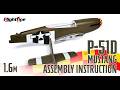 FlightLine P-51D Mustang 1.6M Assembly Instruction Video
