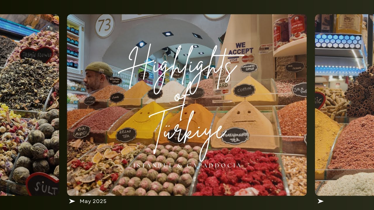 Istanbul & Cappadocia Travel Highlights | Türkiye 2025 🇹🇷