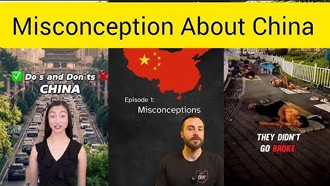 Top Misconception About China: What the Media Doesn