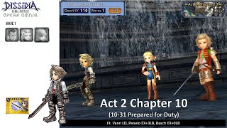 DFFOO (Act 2 Chapter 10: 10-31 Prepared for Duty) Vaan LD, Penelo, Basch