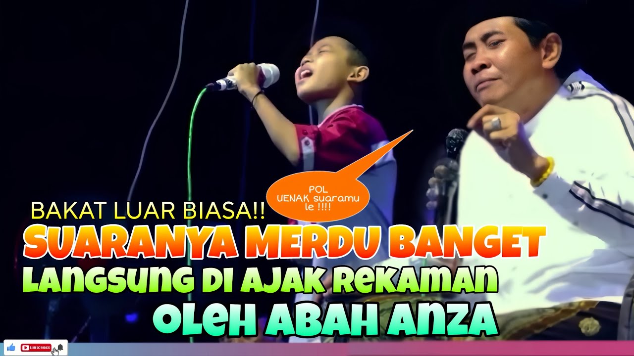 MENEMUKAN TALENTA YANG LUAR BIASA‼️ LANGSUNG DI AJAK REKAMAN OLEH ABAH ANZA