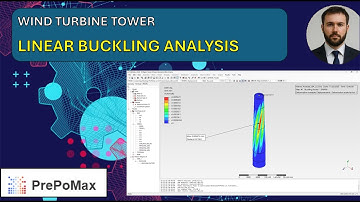 PrePoMax LBA-zelfstudie – Windturbinetoren (lineaire knikanalyse)