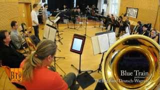 Blue Train - The Big Band Deutsch-Wagram chords