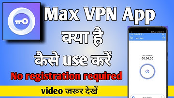 Max vpn app kaise use kare | max vpn fast & stable proxy | How to use max vpn app | mohsim