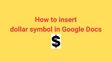 How to insert dollar symbol in Google Docs