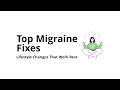 Which lifestyle changes help migraine the most (ranked by impact)?