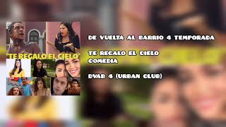 DVAB 4 - TE REGALO EL CIELO (COMEDIA/URBAN CLUB)