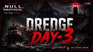 DREDGE Gameplay Walkthrough | Day 3 | A Peaceful Fishing Game... Or Is It 🎣🌊