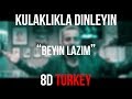 Velet Beyin Lazım 8D VERSION