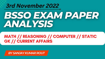 OSSC BSSO Exam Paper Discussion // BSSO Todays Exam Paper // Syllabus ପୁରା ଅଲଗା, ସବୁ ବାହାରୁ Question