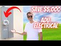 This is how to save $5,000 on Electrical for your ADU