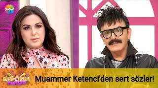 Muammer Ketenci'den sert sözler!