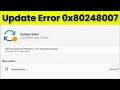 Windows Update Error Code 0x80248007 In Windows 11 / 10 - 2023 - Fix