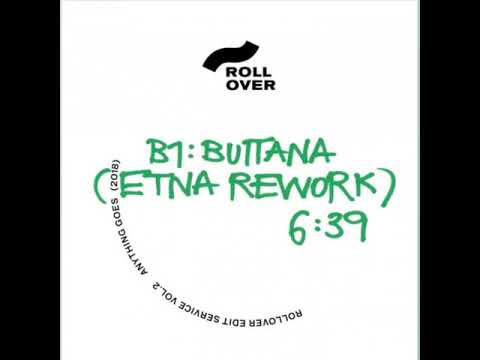 Buttana (Etna Rework) - {Rollover Edit Service}