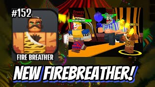 USING THE NEW 2500 CIRCUS GEM HERO! THE FIREBREATHER! The House TD Showcase Roblox