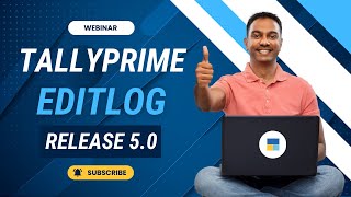 TallyPrime EditLog Rel 5.0 | Webinar Training | #TallyPrime | #SubscribeNow #RSPL