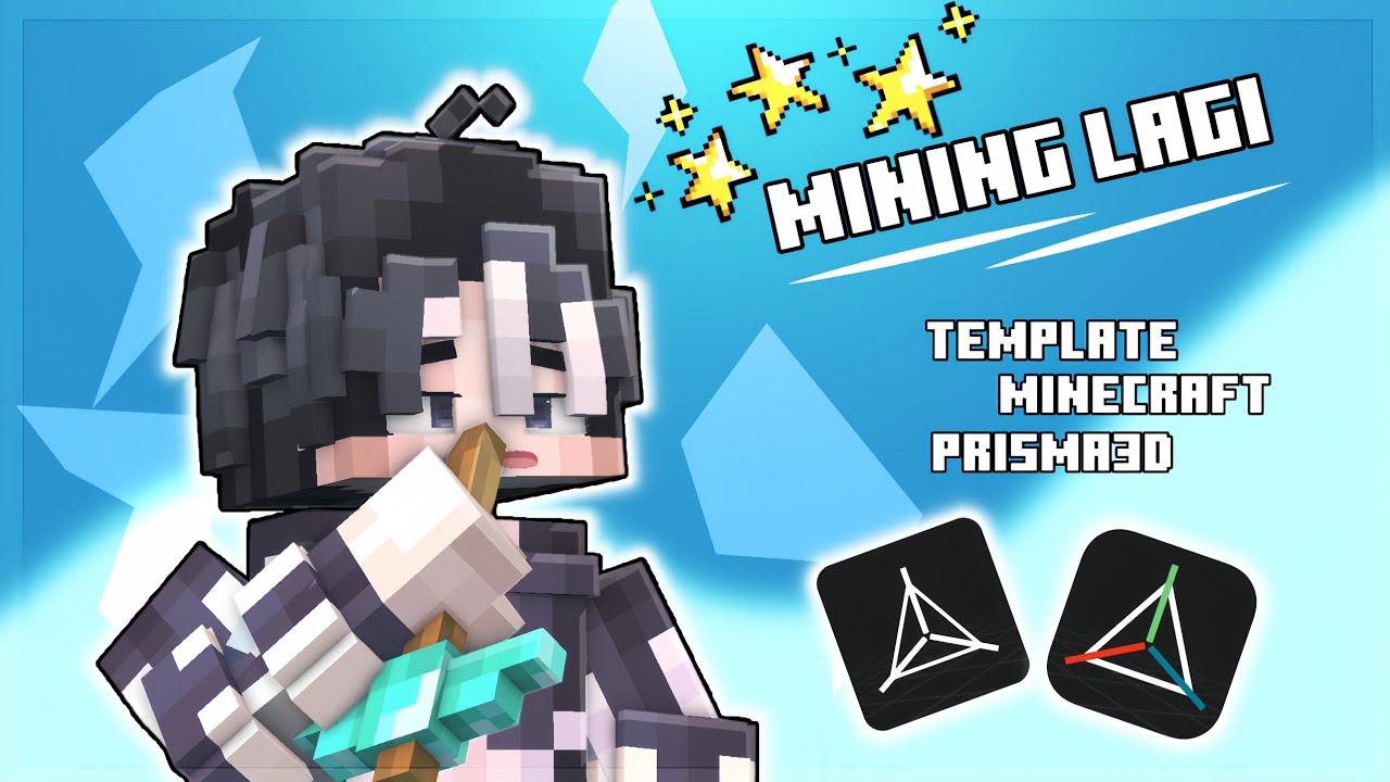 Mining lagi - Template Minecraft Prisma3d 