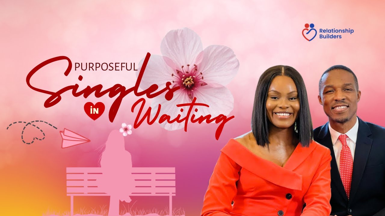Purposeful Single in Waiting // By Dr. Gospel Amaugo | Kampala, Uganda
