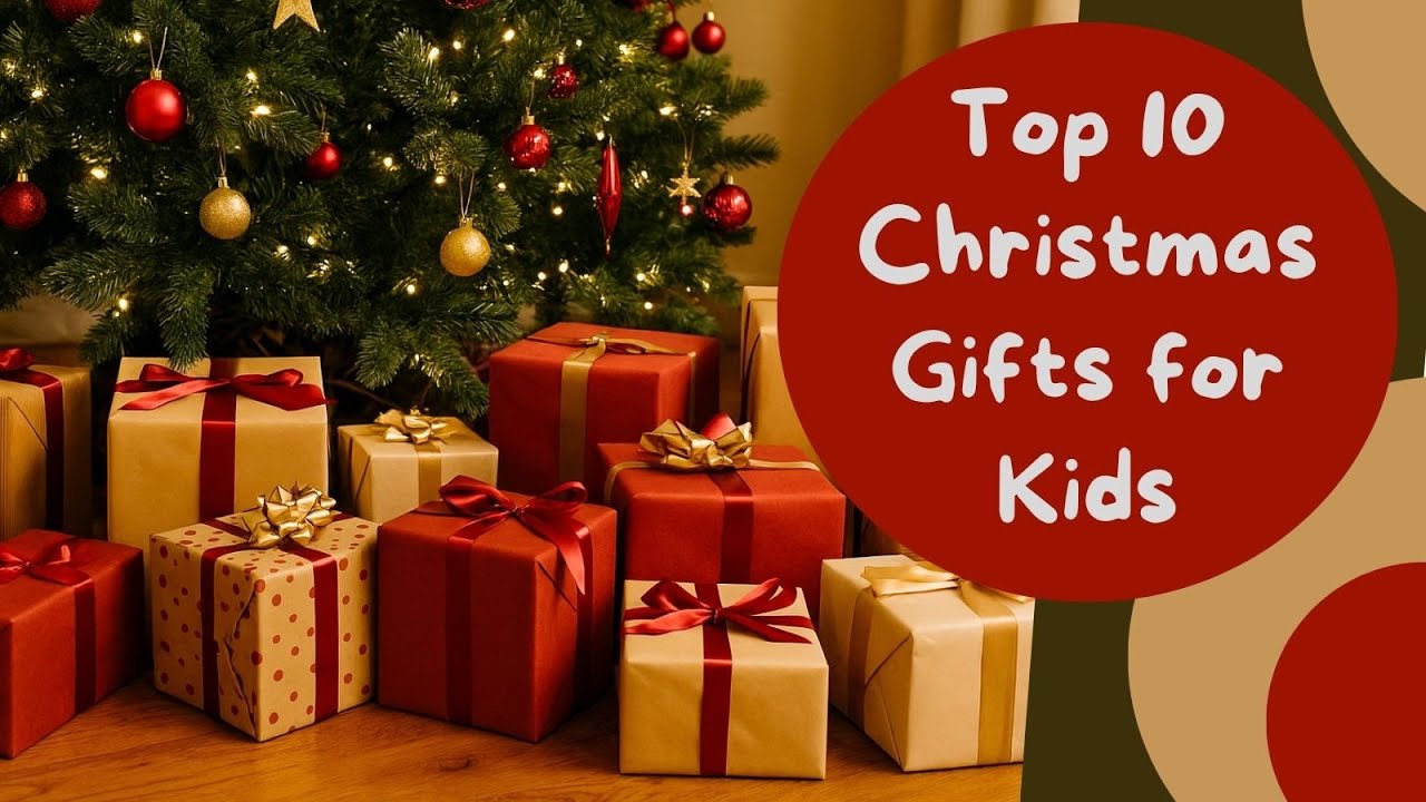 Top 10 Amazon Christmas Gifts for Kids - Fun, Affordable, and What Kids Actually Want 