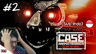 SUARANYA BUAT BUDEGXS 7 TURUNAN!! Case 2 Animatronics Survival Part 2 [SUB INDO] ~Robot ke 2 muncul!