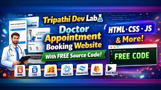 Doctor Appointment Booking App | React, Firebase, Tailwind CSS | Free Source Code | Tripathi Dev Lab