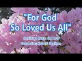 &quot;FOR GOD LOVED US ALL&quot; (Country-Gospel Song by #lifebreakthrough)