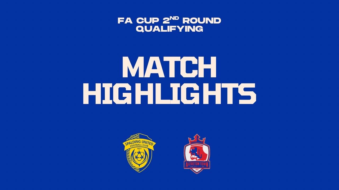 𝗠𝗔𝗧𝗖𝗛 𝗛𝗜𝗚𝗛𝗟𝗜𝗚𝗛𝗧𝗦 | 𝗦𝗽𝗮𝗹𝗱𝗶𝗻𝗴 𝗨𝗻𝗶𝘁𝗲𝗱 𝘃 𝗔𝗹𝗳𝗿𝗲𝘁𝗼𝗻 𝗧𝗼𝘄𝗻
