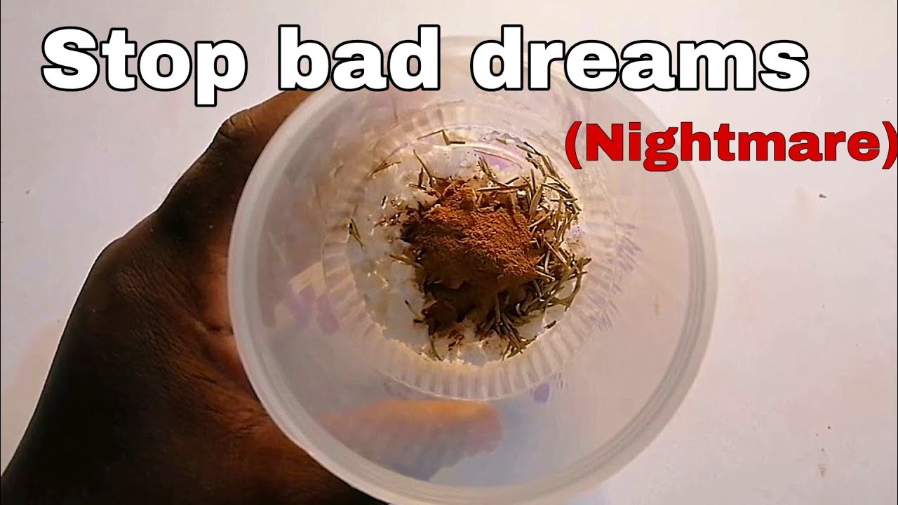 Do This To Stop Bad Dreams How To stop Nightmare The Secret Of