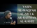 Ust hannan attaki surat yasin alwaqiah almulk arrahman alkahfi